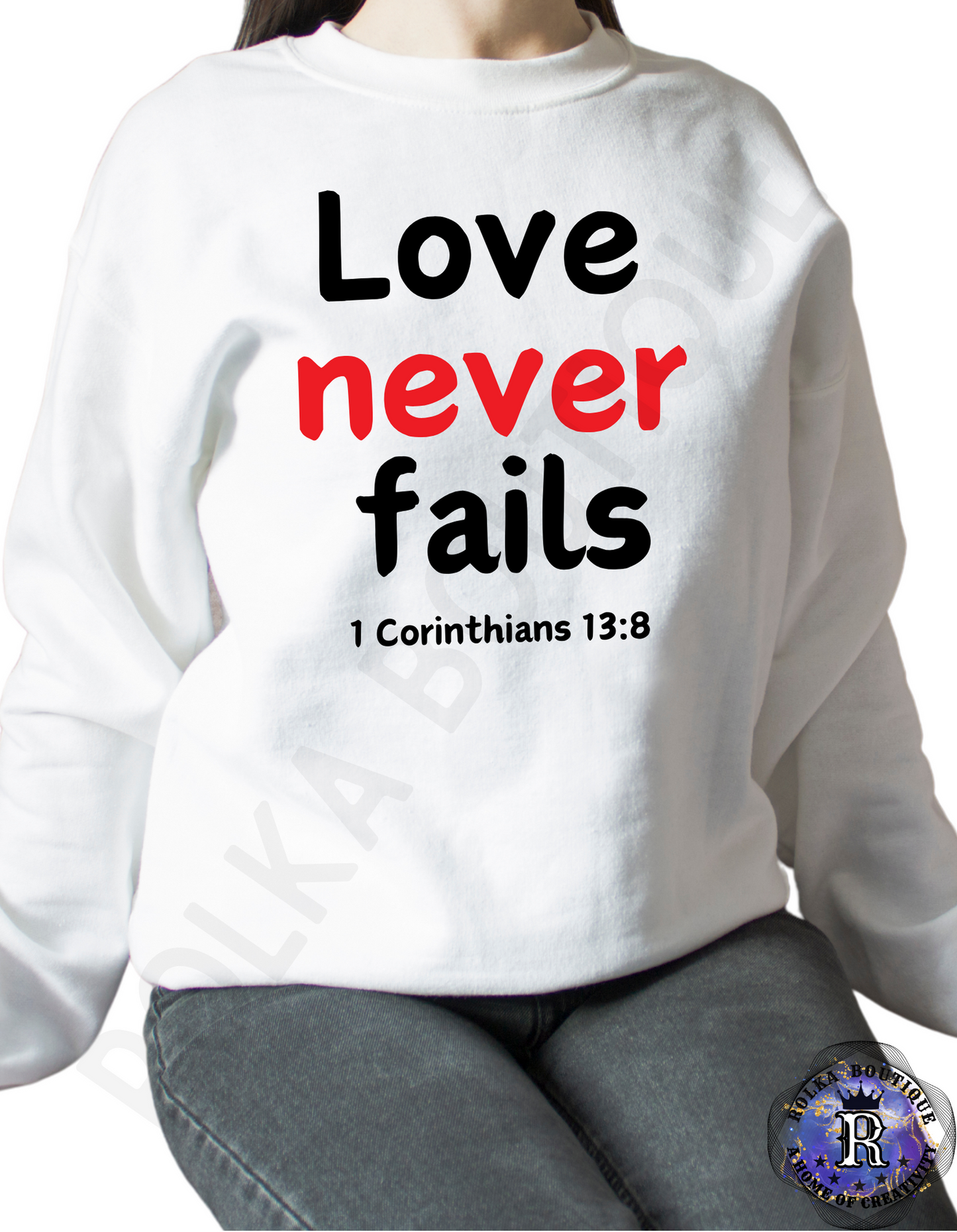 Love never fails