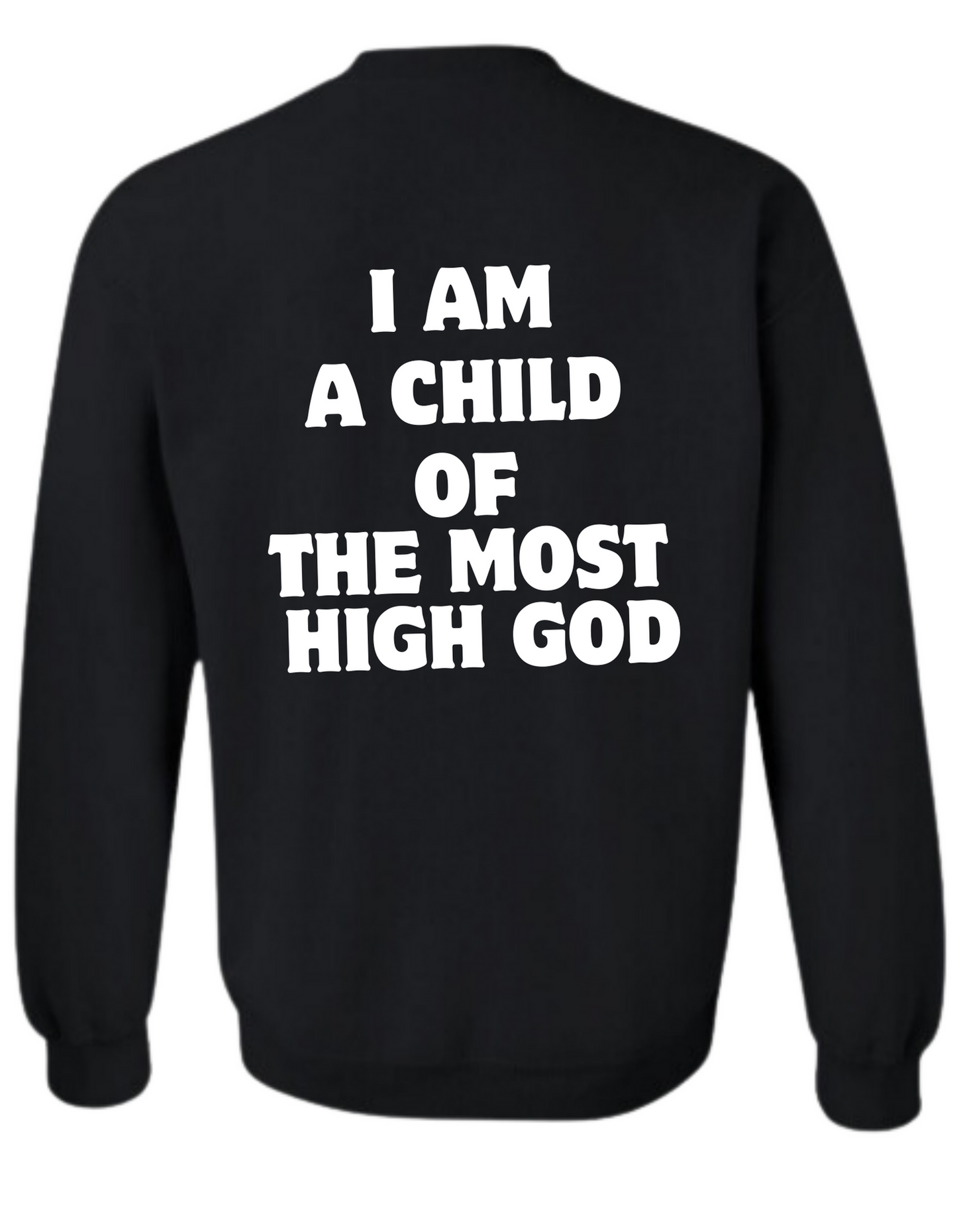 "Child of God" Crewneck sweatshirts